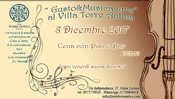 “GUSTO&MUSICA LIVE”, L’8 DICEMBRE AL VILLA TORRE ANTICA AD ATENA LUCANA